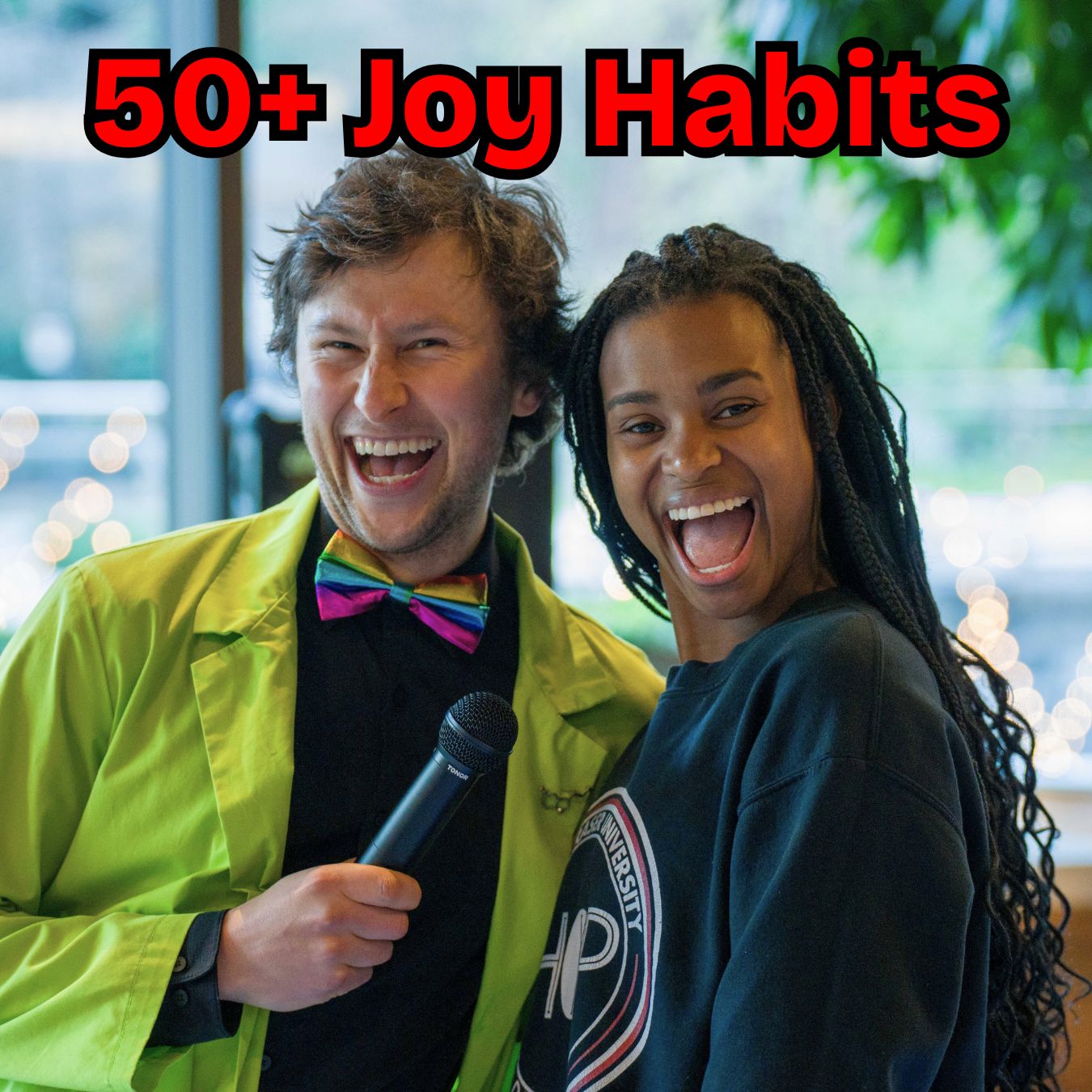 Joymaker Leadership Habits - Joymaker Prof